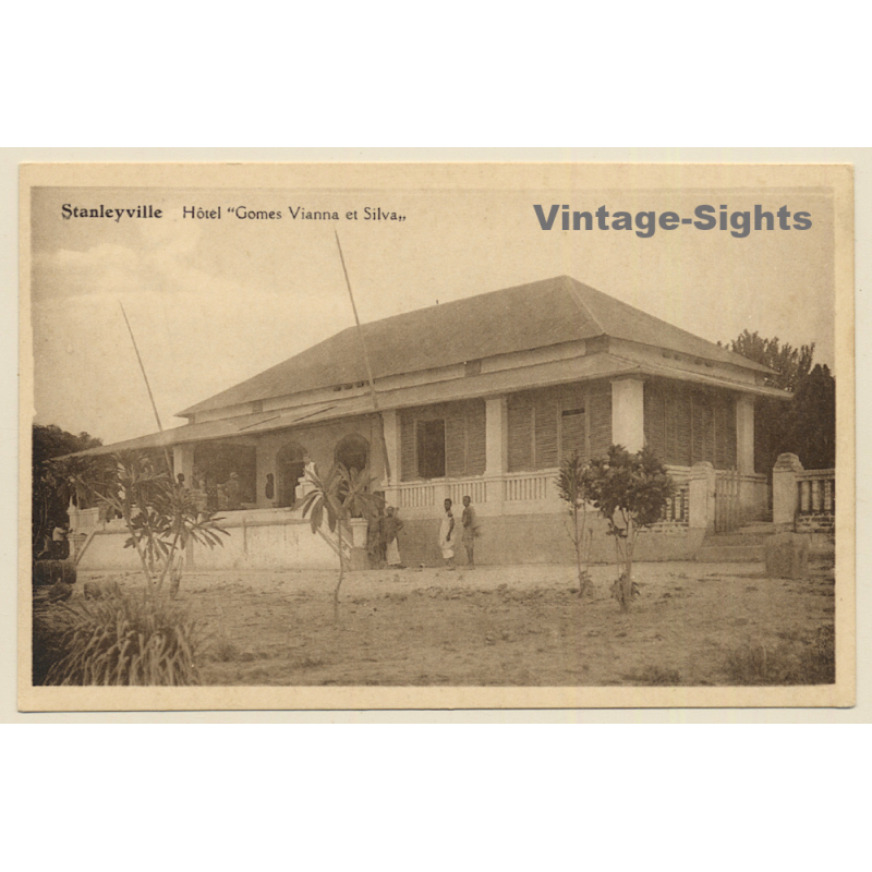 Stanleyville / Congo Belge: Hotel Gomes Vianna Et Silva (Vintage PC ~1910s/1920s)