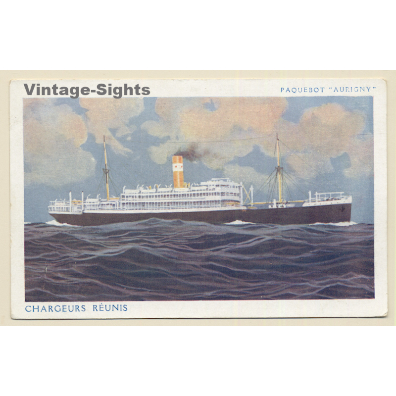 Chargeur Réunis: Paquebot Aurigny / Steamer (Vintage PC 1910s/1920s)