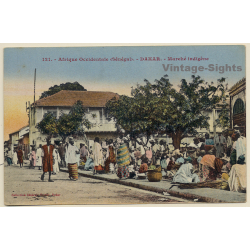 121 Afrique Occidentale: Dakar / Senegal: Marché Indigène (Vintage PC 1910s/1920s)