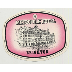 Metropole Hotel - Brighton / Great Britain (Vintage Luggage Label)