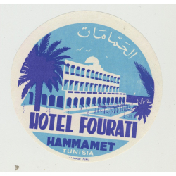 Hotel Fourati - Hammamat / Tunisia (2)(Vintage Luggage Label)