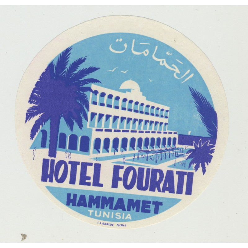 Hotel Fourati - Hammamat / Tunisia (2)(Vintage Luggage Label) Hotel Fourati - Hammamat / Tunisia (2)(Vintage Luggage Label)