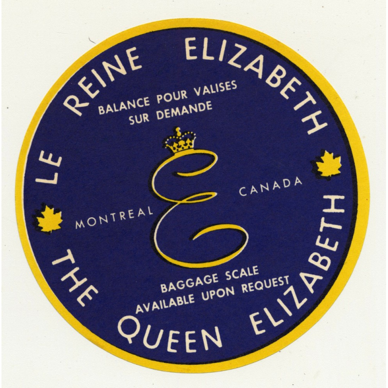 Hotel Le Reine Elizabeth / The Queen Elizabeth - Montreal / Canada (Vintage Luggage Label)